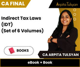 CA Final Indirect Tax Laws (IDT) (Set of 6 Volumes) (eBook + Book) Combo by CA Arpita Tulsyan